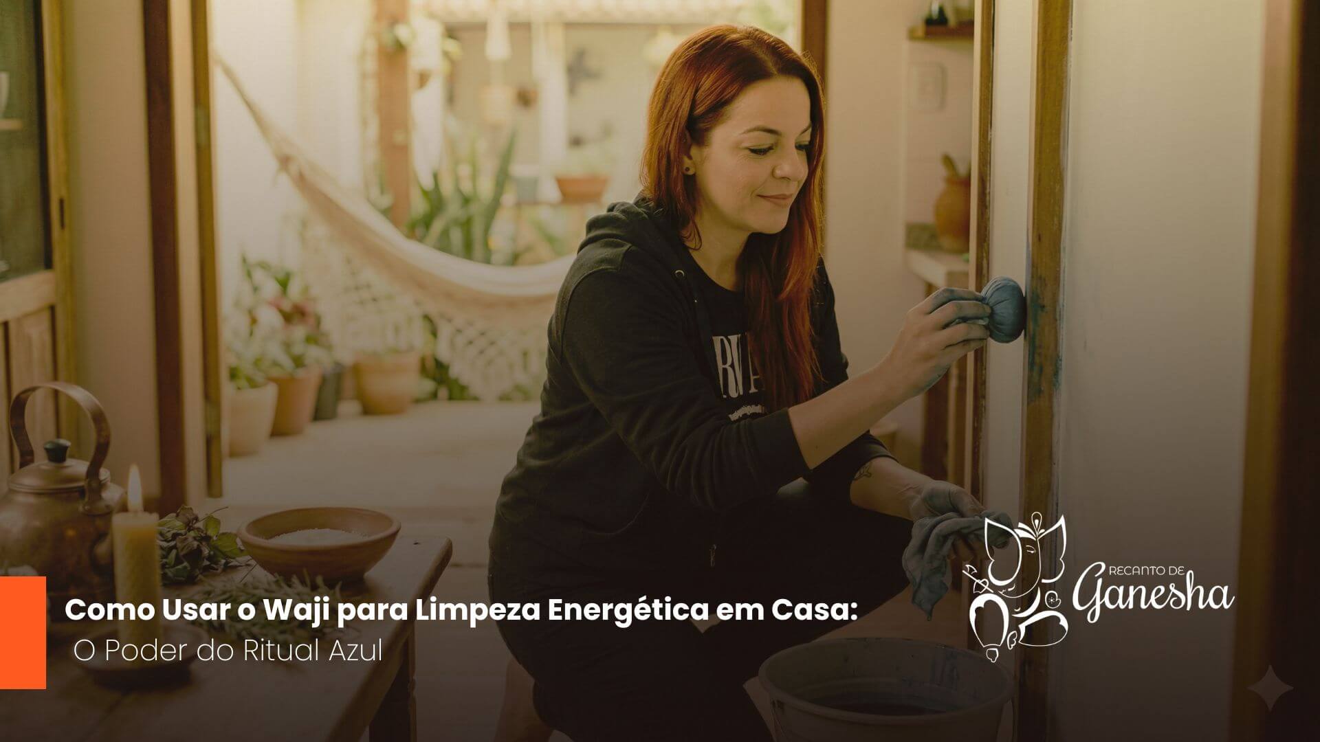 Como Usar o Waji para Limpeza Energética em Casa: O Poder do Ritual Azul